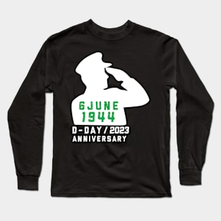 d day anniversary 2023 Long Sleeve T-Shirt